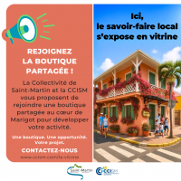 La Vitrine Marigot, la " boutique partagée" et conçue par la CCISM et la COM